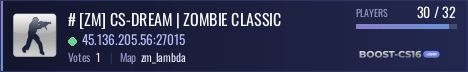 # [ZM] CS-DREAM | ZOMBIE CLASSIC
